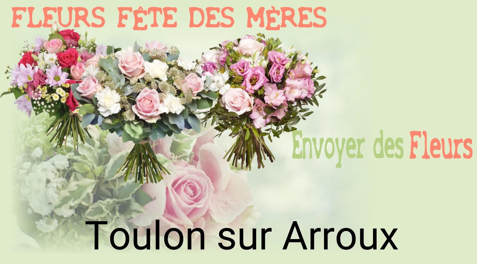 Bouquet de Fête des Mères livré à Toulon-sur-Arroux